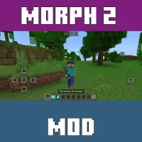 Morph 2 Mod for Minecraft PE