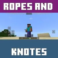 Ropes and Knots Mod for Minecraft PE